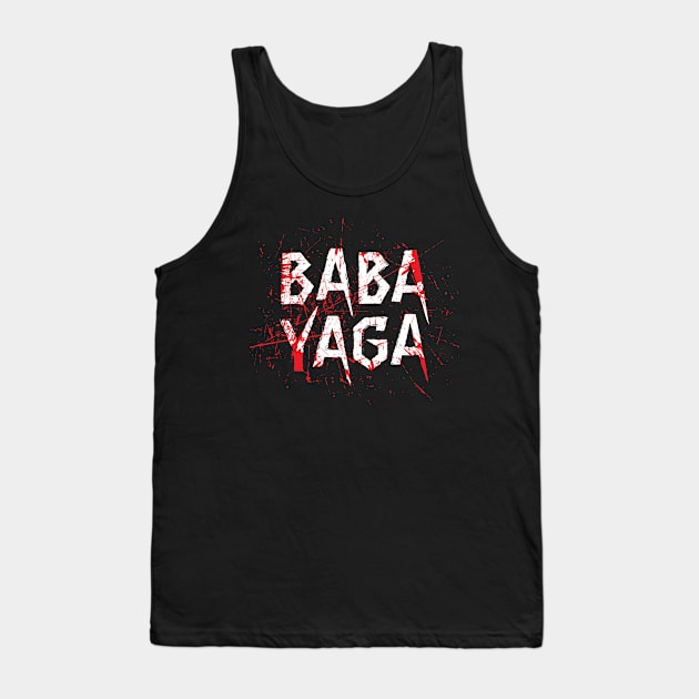 Big Bad BABA YAGA Tank Top by Knocking Ghost